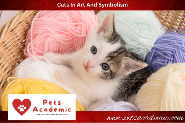 Cats In Art And Symbolism